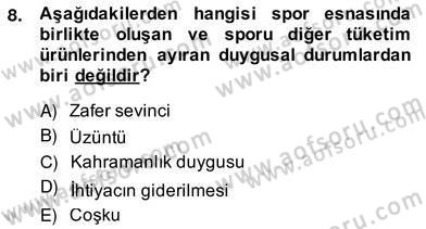 Sporda Sponsorluk Dersi 2013 - 2014 Yılı (Vize) Ara Sınav Soruları 8. Soru