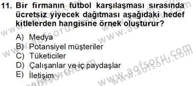 Sporda Sponsorluk Dersi 2013 - 2014 Yılı Tek Ders Sınav Soruları 11. Soru