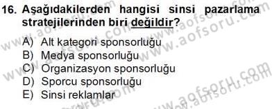 Sporda Sponsorluk Dersi 2013 - 2014 Yılı Tek Ders Sınav Soruları 16. Soru