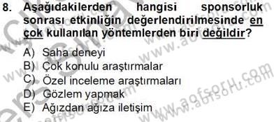 Sporda Sponsorluk Dersi 2013 - 2014 Yılı Tek Ders Sınav Soruları 8. Soru