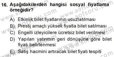 Sporda Sponsorluk Dersi 2014 - 2015 Yılı (Vize) Ara Sınav Soruları 16. Soru