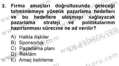 Sporda Sponsorluk Dersi 2014 - 2015 Yılı (Final) Dönem Sonu Sınav Soruları 3. Soru