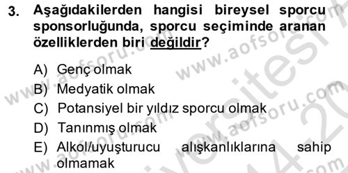 Sporda Sponsorluk Dersi 2014 - 2015 Yılı Tek Ders Sınav Soruları 3. Soru
