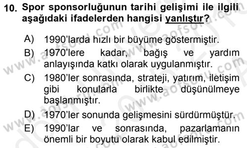 Sporda Sponsorluk Dersi 2015 - 2016 Yılı (Vize) Ara Sınav Soruları 10. Soru