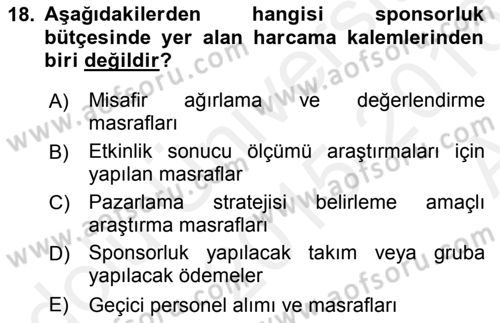 Sporda Sponsorluk Dersi 2015 - 2016 Yılı (Vize) Ara Sınav Soruları 18. Soru