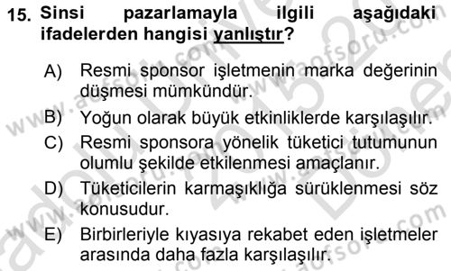 Sporda Sponsorluk Dersi 2015 - 2016 Yılı (Final) Dönem Sonu Sınav Soruları 15. Soru