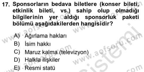 Sporda Sponsorluk Dersi 2015 - 2016 Yılı (Final) Dönem Sonu Sınav Soruları 17. Soru
