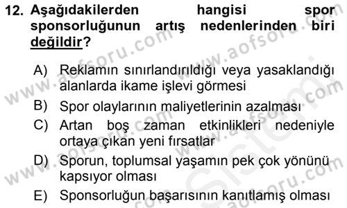 Sporda Sponsorluk Dersi 2015 - 2016 Yılı Tek Ders Sınav Soruları 12. Soru