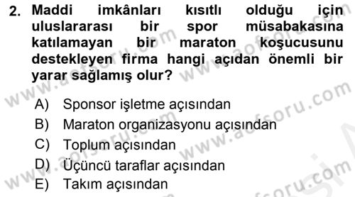 Sporda Sponsorluk Dersi 2015 - 2016 Yılı Tek Ders Sınav Soruları 2. Soru