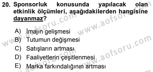 Sporda Sponsorluk Dersi 2015 - 2016 Yılı Tek Ders Sınav Soruları 20. Soru