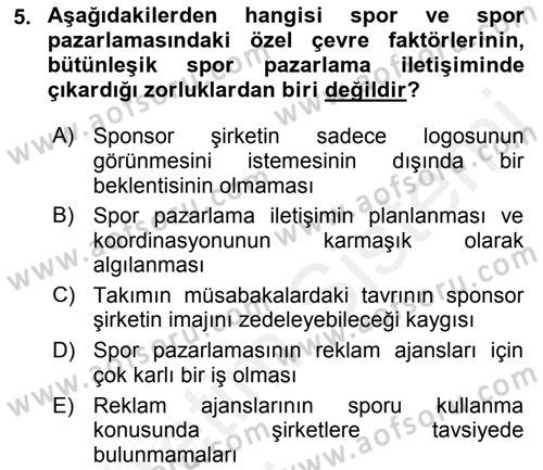 Sporda Sponsorluk Dersi 2015 - 2016 Yılı Tek Ders Sınav Soruları 5. Soru