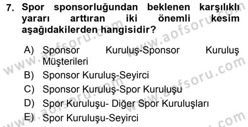 Sporda Sponsorluk Dersi 2015 - 2016 Yılı Tek Ders Sınav Soruları 7. Soru
