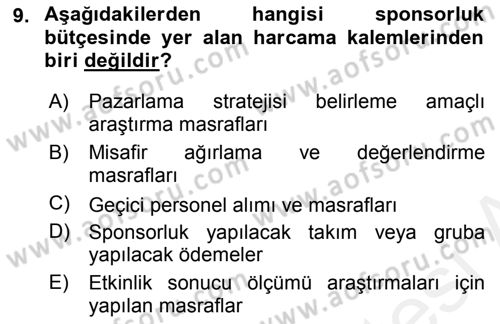 Sporda Sponsorluk Dersi 2015 - 2016 Yılı Tek Ders Sınav Soruları 9. Soru