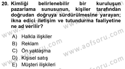 Sporda Sponsorluk Dersi 2016 - 2017 Yılı 3 Ders Sınav Soruları 20. Soru