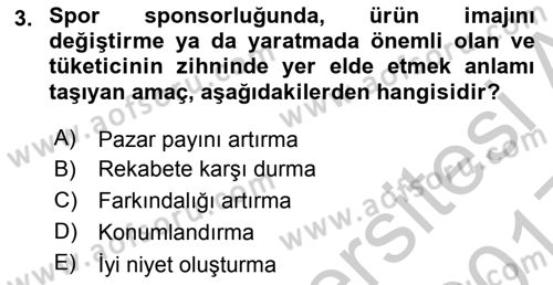 Sporda Sponsorluk Dersi 2016 - 2017 Yılı 3 Ders Sınav Soruları 3. Soru
