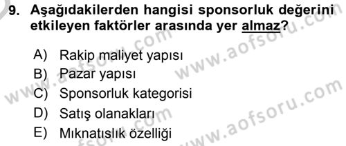 Sporda Sponsorluk Dersi 2016 - 2017 Yılı 3 Ders Sınav Soruları 9. Soru