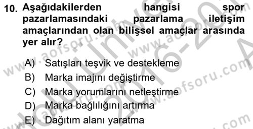 Sporda Sponsorluk Dersi 2016 - 2017 Yılı (Vize) Ara Sınav Soruları 10. Soru
