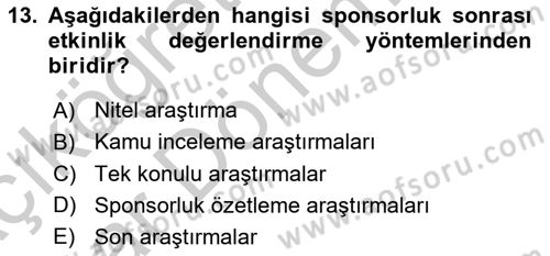 Sporda Sponsorluk Dersi 2016 - 2017 Yılı (Vize) Ara Sınav Soruları 13. Soru