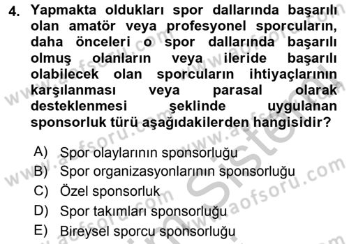 Sporda Sponsorluk Dersi 2016 - 2017 Yılı (Vize) Ara Sınav Soruları 4. Soru