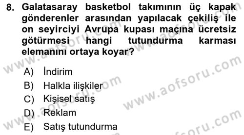 Sporda Sponsorluk Dersi 2016 - 2017 Yılı (Vize) Ara Sınav Soruları 8. Soru