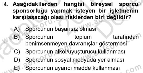 Sporda Sponsorluk Dersi 2016 - 2017 Yılı (Final) Dönem Sonu Sınav Soruları 4. Soru