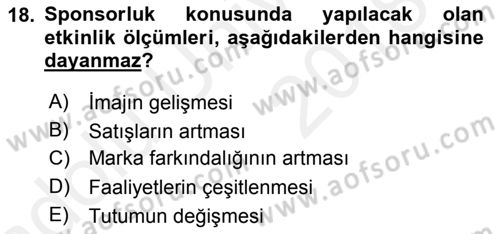 Sporda Sponsorluk Dersi 2017 - 2018 Yılı 3 Ders Sınav Soruları 18. Soru