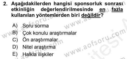 Sporda Sponsorluk Dersi 2017 - 2018 Yılı 3 Ders Sınav Soruları 2. Soru