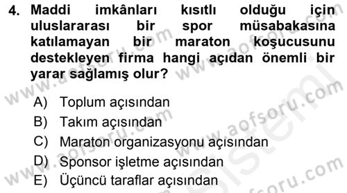 Sporda Sponsorluk Dersi 2017 - 2018 Yılı 3 Ders Sınav Soruları 4. Soru