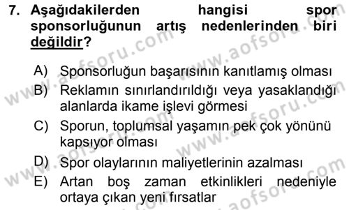 Sporda Sponsorluk Dersi 2017 - 2018 Yılı 3 Ders Sınav Soruları 7. Soru