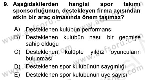 Sporda Sponsorluk Dersi 2017 - 2018 Yılı 3 Ders Sınav Soruları 9. Soru