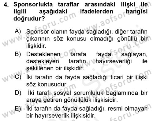 Sporda Sponsorluk Dersi 2017 - 2018 Yılı (Vize) Ara Sınav Soruları 4. Soru
