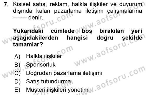 Sporda Sponsorluk Dersi 2017 - 2018 Yılı (Vize) Ara Sınav Soruları 7. Soru