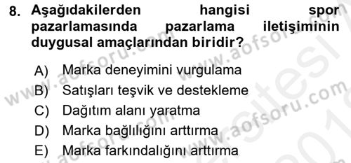 Sporda Sponsorluk Dersi 2017 - 2018 Yılı (Vize) Ara Sınav Soruları 8. Soru