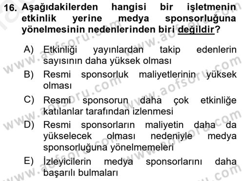 Sporda Sponsorluk Dersi 2017 - 2018 Yılı (Final) Dönem Sonu Sınav Soruları 16. Soru