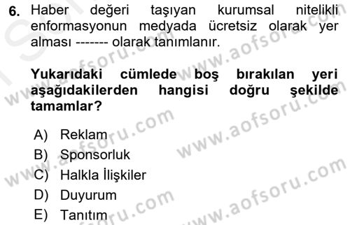 Sporda Sponsorluk Dersi 2017 - 2018 Yılı (Final) Dönem Sonu Sınav Soruları 6. Soru