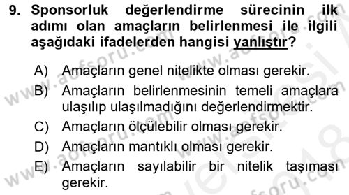 Sporda Sponsorluk Dersi 2017 - 2018 Yılı (Final) Dönem Sonu Sınav Soruları 9. Soru