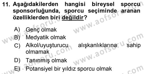 Sporda Sponsorluk Dersi 2018 - 2019 Yılı 3 Ders Sınav Soruları 11. Soru