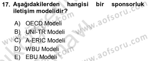 Sporda Sponsorluk Dersi 2018 - 2019 Yılı 3 Ders Sınav Soruları 17. Soru