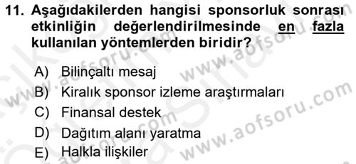 Sporda Sponsorluk Dersi 2018 - 2019 Yılı (Vize) Ara Sınav Soruları 11. Soru