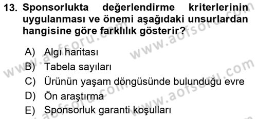 Sporda Sponsorluk Dersi 2018 - 2019 Yılı (Vize) Ara Sınav Soruları 13. Soru