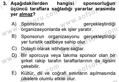 Sporda Sponsorluk Dersi 2018 - 2019 Yılı (Vize) Ara Sınav Soruları 3. Soru
