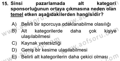 Sporda Sponsorluk Dersi 2018 - 2019 Yılı (Final) Dönem Sonu Sınav Soruları 15. Soru