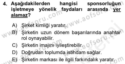 Sporda Sponsorluk Dersi 2018 - 2019 Yılı (Final) Dönem Sonu Sınav Soruları 4. Soru