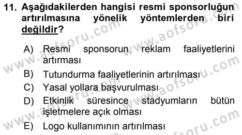 Sporda Sponsorluk Dersi 2018 - 2019 Yılı Yaz Okulu Sınav Soruları 11. Soru