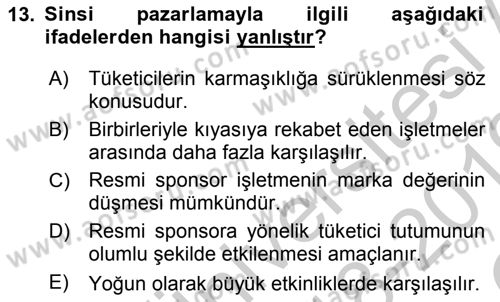 Sporda Sponsorluk Dersi 2018 - 2019 Yılı Yaz Okulu Sınav Soruları 13. Soru