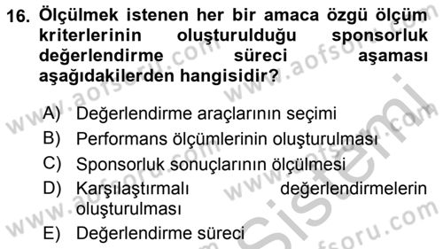 Sporda Sponsorluk Dersi 2018 - 2019 Yılı Yaz Okulu Sınav Soruları 16. Soru