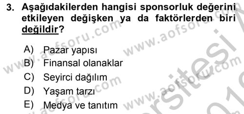 Sporda Sponsorluk Dersi 2018 - 2019 Yılı Yaz Okulu Sınav Soruları 3. Soru
