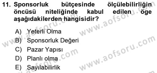 Sporda Sponsorluk Dersi 2020 - 2021 Yılı Yaz Okulu Sınav Soruları 11. Soru