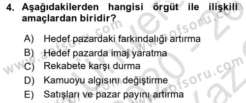 Sporda Sponsorluk Dersi 2020 - 2021 Yılı Yaz Okulu Sınav Soruları 4. Soru