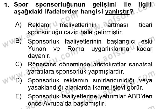 Sporda Sponsorluk Dersi 2021 - 2022 Yılı (Vize) Ara Sınav Soruları 1. Soru